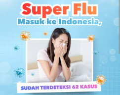 Baca juga : Super Flu Merebak, Pemkot Surabaya Pilih Jalur Sunyi: Edukasi Publik Bukan Alarm Kepanikan