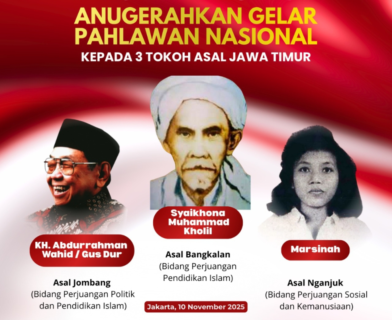 Tiga tokoh asal Jawa Timur mendapat gelar Pahlawan Nasional. (Istimewa)